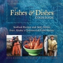 Fishes & Dishes Cookbook