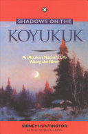 Shadows on the Koyukuk