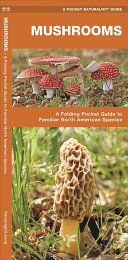 Pocket Naturalist: Mushrooms