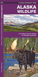 Pocket Naturalist: Alaska Wildlife