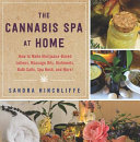 Cannabis Spa at Home: How to Make Marijuana-Infused Lotions