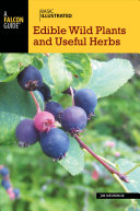 Edible Wild Plants and Useful Herbs (Basic Illustrated) 2/E