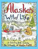 Alaska's Wild Life: A Coloring Book Featuring the Artwork