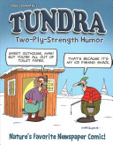 TUNDRA: Two-Ply Strength Humor