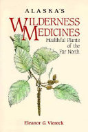 Alaska's Wilderness Medicines