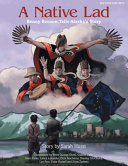 Native Lad: Benny Benson Tells Alaska's Story 2/E