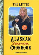 Little Alaskan Salmon Cookbook