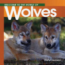 Welcome to the World of Wolves