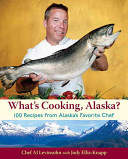 What's Cooking, Alaska?