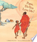 Papa, Do You Love Me?