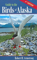 Guide to the Birds of Alaska 5/E