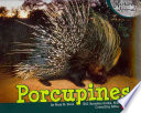 Porcupines