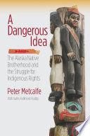 Dangerous Idea: The Alaska Native Brotherhood