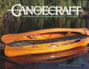 Canoecraft: An Illustrated Guide to Fine Woodstrip (REV)