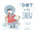 Dot in the Snow
