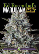 Marijuana Grower's Handbook: Ask Ed Edition