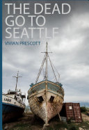Dead Go to Seattle