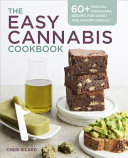 Easy Cannabis Cookbook: 60+ Medical Marijuana Recipes