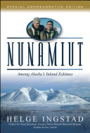 Nunamiut: Among Alaska's Inland Eskimos