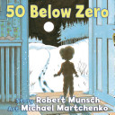 50 Below Zero (Boardbook)
