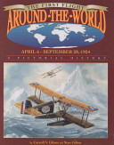First Flight Around the World: April 6 - September 28, 1924