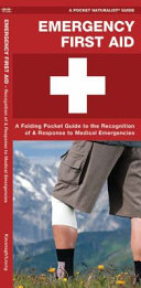 Pocket Naturalist: Emergency First Aid (2/E)