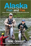 Alaska Fish and Fire