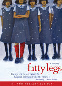 Fatty Legs: A True Story: 10th Anniversary EDN
