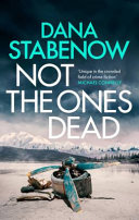 Not The Ones Dead (Kate Shugak #23)