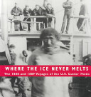 Where the Ice Never Melts