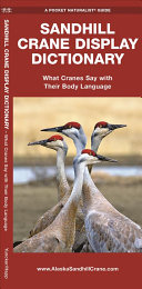 Pocket Naturalist: Sandhill Crane Display Dictionary