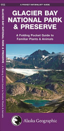 Pocket Naturalist: Glacier Bay National Park & Preserve