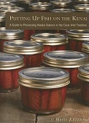 Putting Up Fish on the Kenai