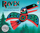Raven: A Trickster Tale From the Pacific…